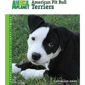 Animal Planet American Pit Bull Terriers
